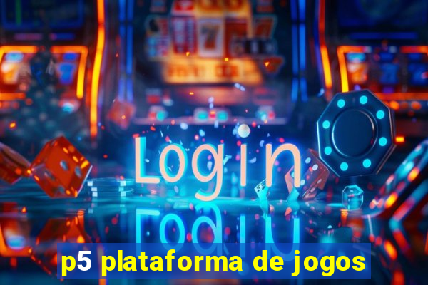 p5 plataforma de jogos